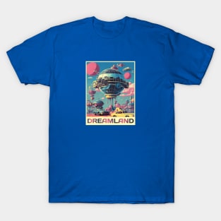 Living the Dream in Retro Dreamland T-Shirt